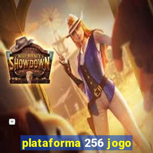 plataforma 256 jogo